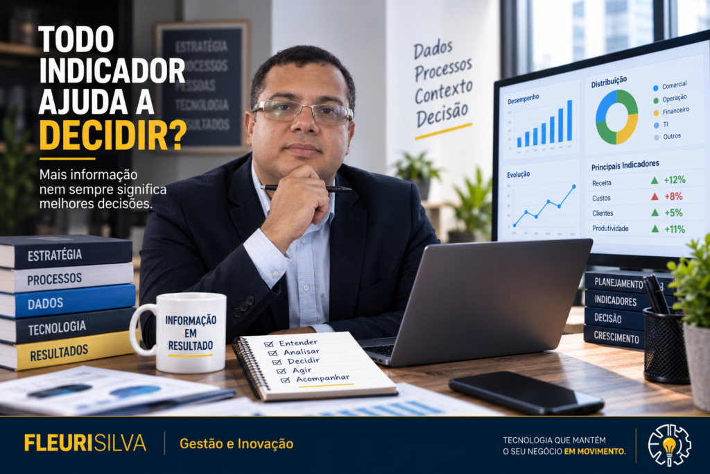 Todo indicador ajuda a decidir?